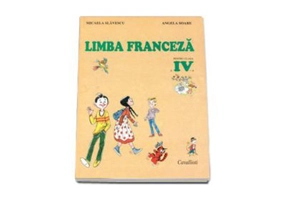 Franceza. Manual pentru clasa a 4-a