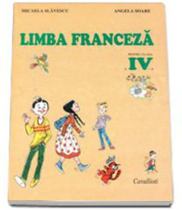 Franceza. Manual pentru clasa a 4-a