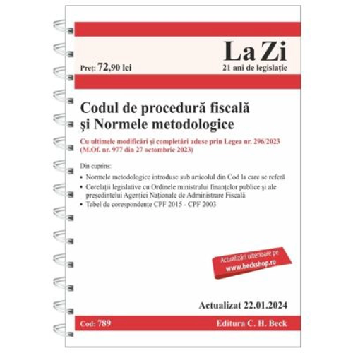 Codul de procedura fiscala si Normele metodologice de aplicare. Actualizat la 22. 01. 2024