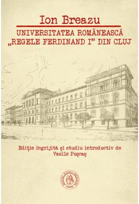 Universitatea romaneasca „Regele Ferdinand I” din Cluj - Vasile Puscas