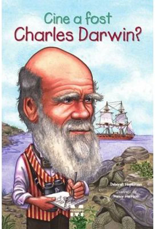 Cine a fost Charles Darwin? - Deborah Hopkinson