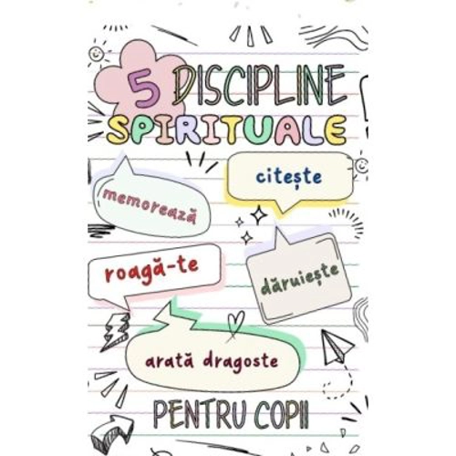 5 Discipline spirituale pentru copii