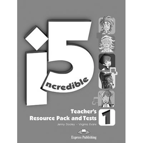 Curs limba engleza Incredible 5 1 Material aditional pentru profesor cu teste - Jenny Dooley, Virginia Evans