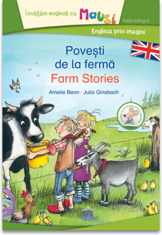 Povesti de la ferma - Farm stories - Amelie Benn