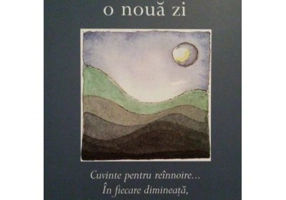 Ganduri pentru o noua zi