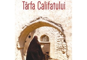Tirfa Califatului - Sara Daniel, Benoit Kanabus