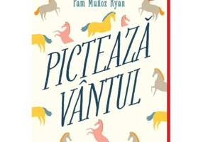 Picteaza vantul. Editie paperback - Pam Munoz Ryan