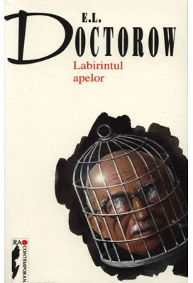 Labirintul apelor - E. L. Doctorow