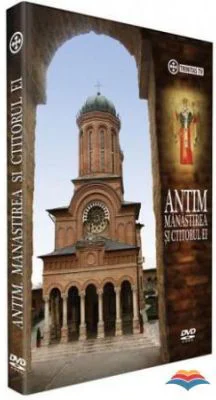 DVD Antim. Manastirea si ctitorul ei