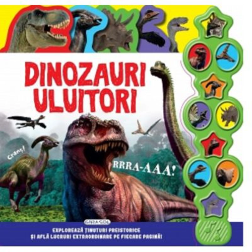 Carte cu sunete. Dinozauri uluitori