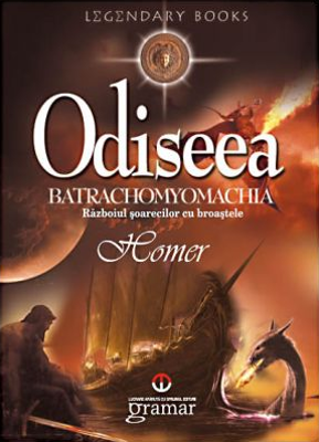 Odiseea. Batrachomyomachia - Homer