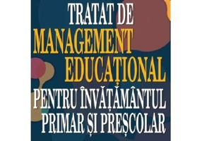 Tratat de management educational pentru invatamantul primar si prescolar