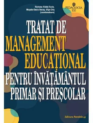 Tratat de management educational pentru invatamantul primar si prescolar