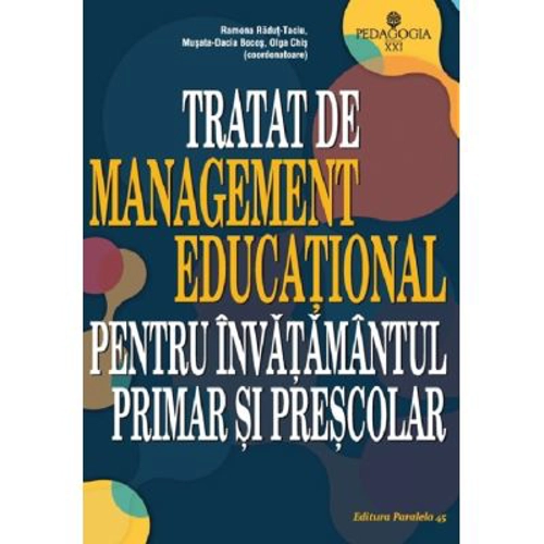 Tratat de management educational pentru invatamantul primar si prescolar