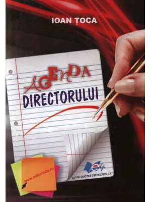 Agenda directorului - Ioan Toca