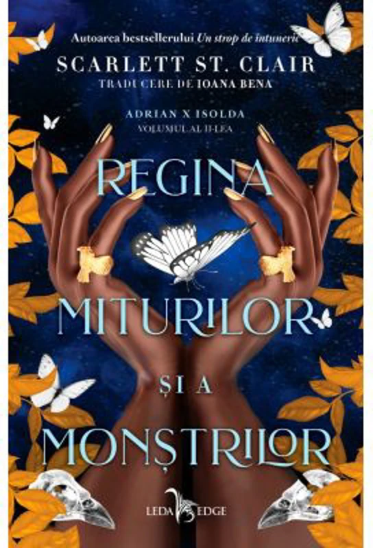 Regina miturilor si a monstrilor (vol. 2 din seria Adrian X Isolda) - Scarlett St. Clair