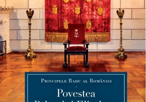 Povestea Palatului Elisabeta - A. S. R. Principele Radu