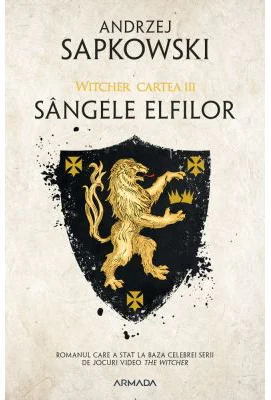 Sangele elfilor. Seria Witcher, partea a III-a - Andrzej Sapkowski