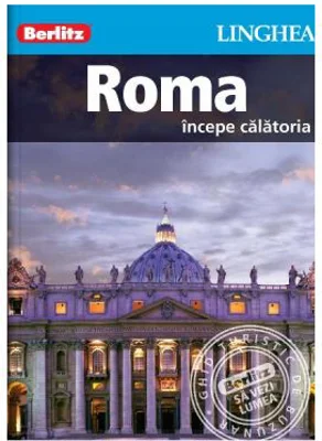 Roma. Incepe calatoria