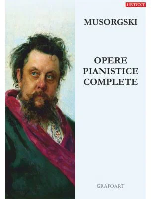 Opere pianistice complete - Modest Petrovici Musorgsky