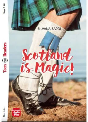 Scotland is Magic! - Silvana Sardi