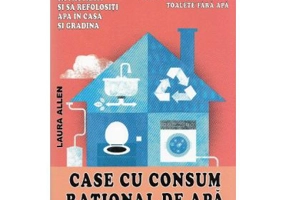 Case cu consum rational de apa - Laura Allen