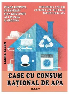 Case cu consum rational de apa - Laura Allen