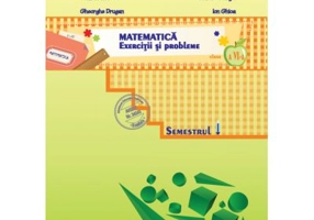 Matematica. Exercitii si probleme clasa a 6a, semestrul 1, 2013-2014 - Cornel Moroti