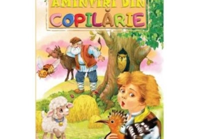 Amintiri din copilarie - Ion Creanga