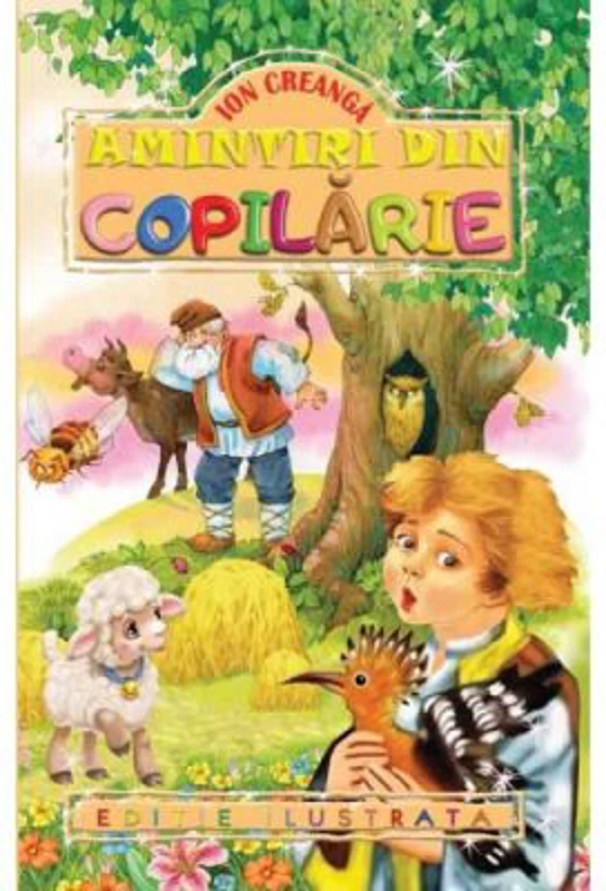 Amintiri din copilarie - Ion Creanga