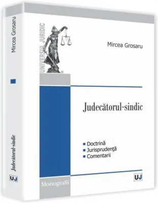 Judecatorul-sindic - Mircea Grosaru