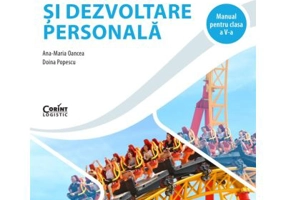 Manual Consiliere si dezvoltare personala pentru clasa a 5-a - Ana Maria Oancea