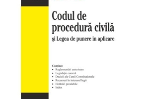 Codul de procedura civila. Editia a 7-a actualizata la 20 septembrie 2023