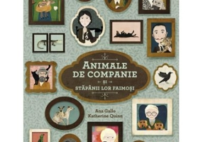 Animale de companie si stapanii lor faimosi - Ana Gallo