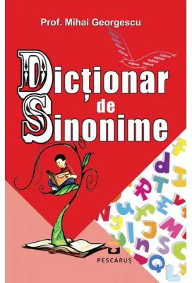 Dictionar de Sinonime - Mihai Georgescu