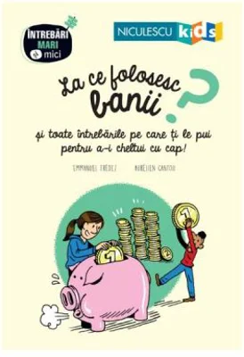 La ce folosesc banii