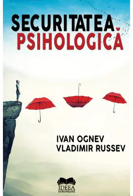 Securitatea psihologica - Ivan Ognev, Vladimir Russev