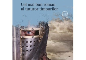 Cel mai bun roman al tuturor timpurilor - Daniel Banulescu