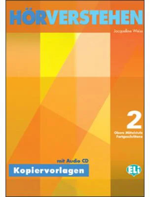 Hörverstehen. Volume 2 + CD - Jacqueline Weiss
