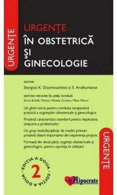 Urgente in Obstetrica si Ginecologie Oxford Editia 2 - Stergios K. Doumouchtsis