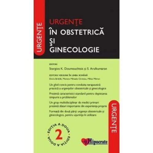 Urgente in Obstetrica si Ginecologie Oxford Editia 2 - Stergios K. Doumouchtsis
