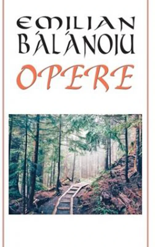 Opere - Emilian Balanoiu