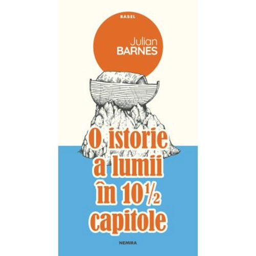 O istorie a lumii in 10 si 1/2 capitole