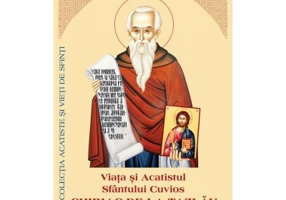 Viata si Acatistul Sfantului Cuvios Chiriac de la Tazlau