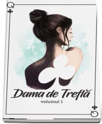 Dama de trefla. Volumul I - Dama de Trefla
