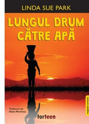 Lungul drum catre apa - Linda Sue Park