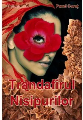 Trandafirul nisipurilor - Pavel Corut