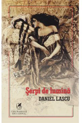 Serpi de lumina - Daniel Lascu
