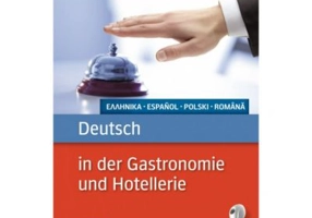 Deutsch in der Gastronomie und Hotellerie Buch mit mp3-Download Griechisch, Spanisch, Polnisch, Rumanisch - Urte Albrecht, Gerhard Kostka von Liebinsf