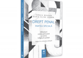 Drept penal. Partea speciala. Infractiuni contra persoanei si contra infaptuirii justitiei. Editia a II-a